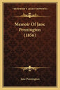 Memoir Of Jane Pennington (1856) - Paperback