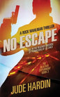 No Escape: The Jack Reacher Experiment Book 3 - Paperback