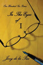 In the Eyes of I: A Collection of Poems - Paperback