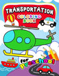 Transportation Coloring Books for Preschool: Activity book for boy, girls, kids Ages 2-4,3-5,4-8 (Plane, Car, Boat, Truck) - Paperback