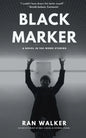 Black Marker: A Novel in 100-Word Stories - Paperback