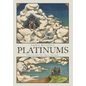 Platinums - Hardcover