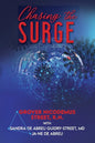 Chasing the Surge - Paperback