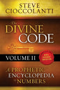 The Divine Code-A Prophetic Encyclopedia of Numbers, Volume 2: 26 to 1000 - Paperback