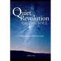 The Quiet Revolution of the Soul: Explorations in Divine Love - Paperback