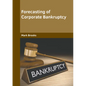 Forecasting of Corporate Bankruptcy - Hardcover