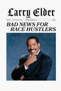 Bad News for Race Hustlers - Paperback