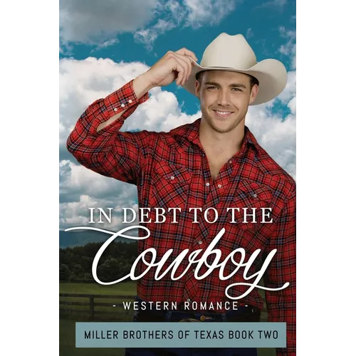 In Debt to the Cowboy - Paperback