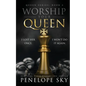 Worship Your Queen - Paperback