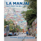 La Manjai: Haiti From the Belly Up - Paperback