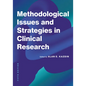 Methodological Issues and Strategies in Clinical Research - Paperback