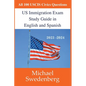 US Immigration Exam Study Guide in English and Spanish - Paperback