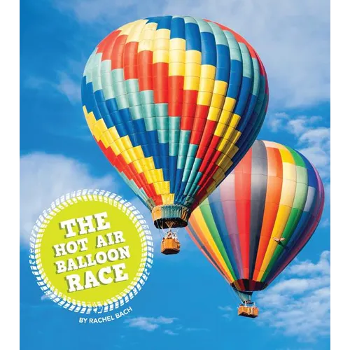 The Hot Air Balloon Race - Hardcover