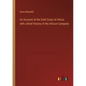 An Account of the Gold Coast of Africa: with a Brief History of the African Company - Paperback