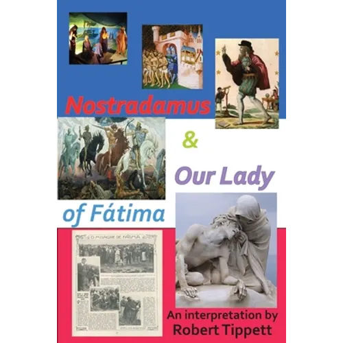 Nostradamus & Our Lady of Fatima - Paperback