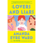 Lovers and Liars - Paperback