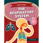 Respiratory System - Library Binding