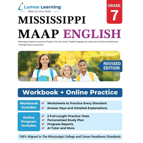 Mississippi Academic Assessment Program Test Prep: Grade 7 English Language Arts Literacy (ELA) Practice Workbook and Full-length Online Assessments: - Paperback