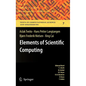 Elements of Scientific Computing - Hardcover