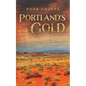 Portland's Gold - Paperback