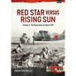 Red Star Versus Rising Sun: Volume 2: The Nomonhan Incident 1939 - Paperback