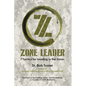 Zone Leader: 7 Tactics for Leading in the Zones - Paperback