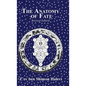 The Anatomy of Fate - Hardcover