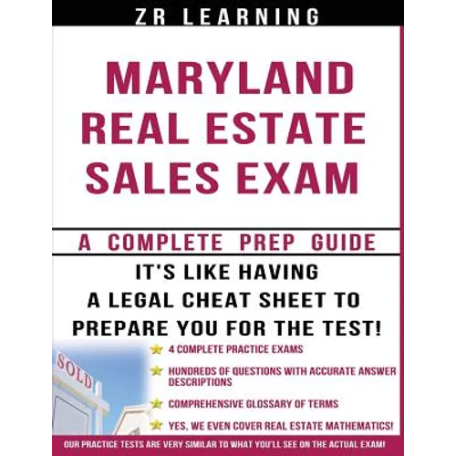 Maryland Real Estate Sales Exam - 2014 Version: Principles, Concepts and Hundreds Of Practice Questions Similar To What You'll See On Test Day - Paperback