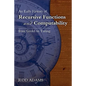 An Early History of Recursive Functions and Computability from Godel to Turing - Paperback