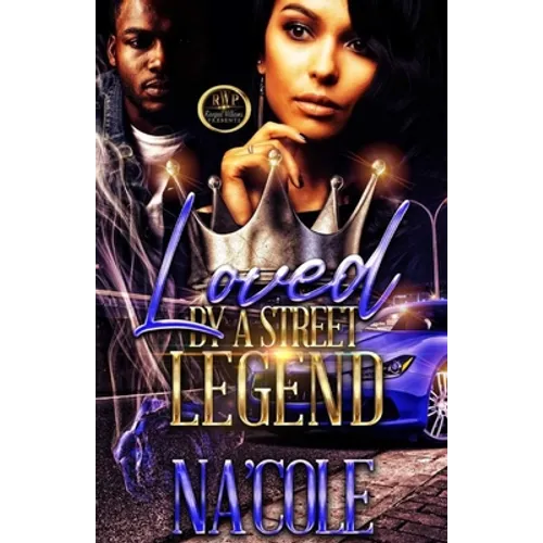 Loved by a Street Legend - Paperback