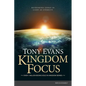 Kingdom Focus: Rethinking Today in Light of Eternity - Hardcover