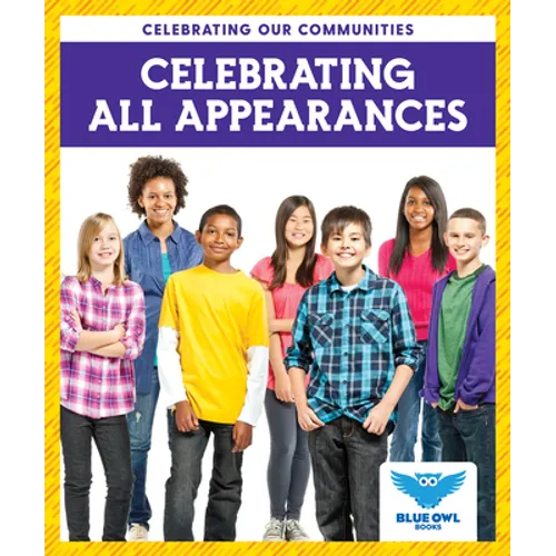 Celebrating All Appearances - Library Binding