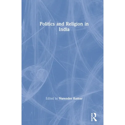 Politics and Religion in India - Paperback
