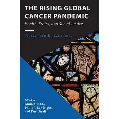 The Rising Global Cancer Pandemic - Paperback