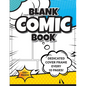 Blank Comic Book (Blue & Yellow): 8.5"x11" 100+ Pages of Blank Panels to Create Your Own Comic! Different Frames on Every Spread; Space for Covers Eve - Paperback