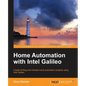 Home Automation with Intel Galileo - Paperback