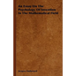An Essay On The Psychology Of Invention In The Mathematical Field - Paperback