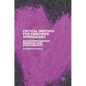 Critical Writing for Embodied Approaches: Autoethnography, Feminism and Decoloniality - Hardcover