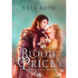 Blood Price: A Fantasy Romance - Hardcover
