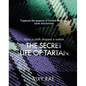The Secret Life of Tartan: How a Cloth Shaped a Nation - Hardcover