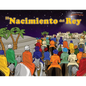 El Nacimiento del Rey: ¡Ha nacido el Mesías! - Paperback