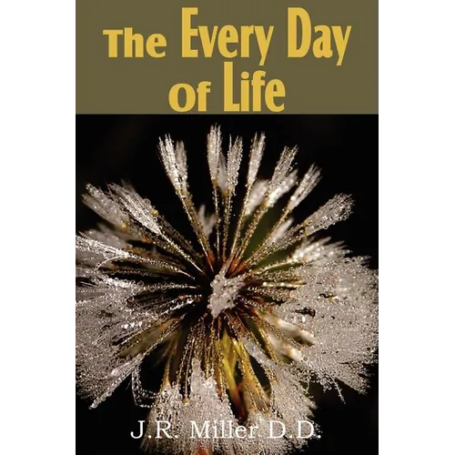 The Every Day of Life - Paperback