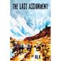 The Last Assignment - Paperback