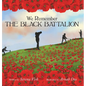 We Remember The Black Battalion - Hardcover