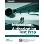 Inspection Authorization Test Prep: Study & Prepare: A Comprehensive Study Tool to Prepare for the FAA Inspection Authorization Knowledge Exam - Paperback