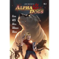 Alpha Dogs: Vol. 1 - Paperback