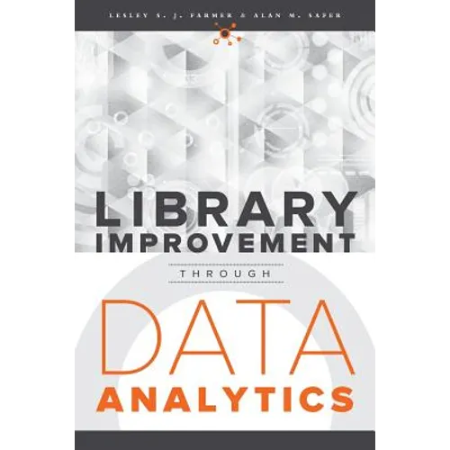 Library Improvement Through Data Analytics - Paperback