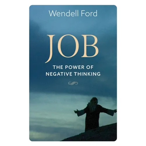 Job The Power Of Negative Thinking - Paperback