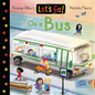 Let's Go on a Bus - Board Book