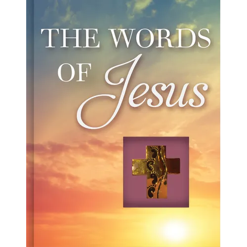 The Words of Jesus (Deluxe Prayer Book) - Hardcover